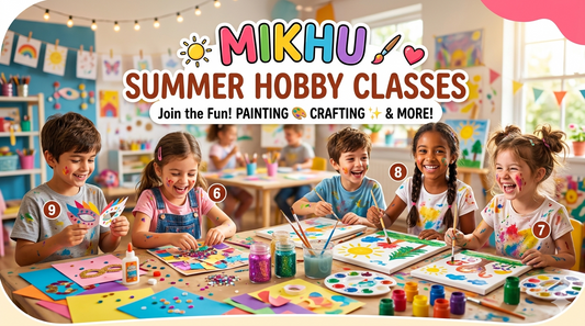 MIKHU SUMMER HOBBY CLASSES
